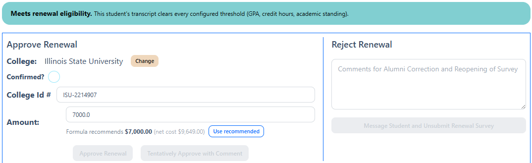 Renewal approval with eligibility check and recommended award amount